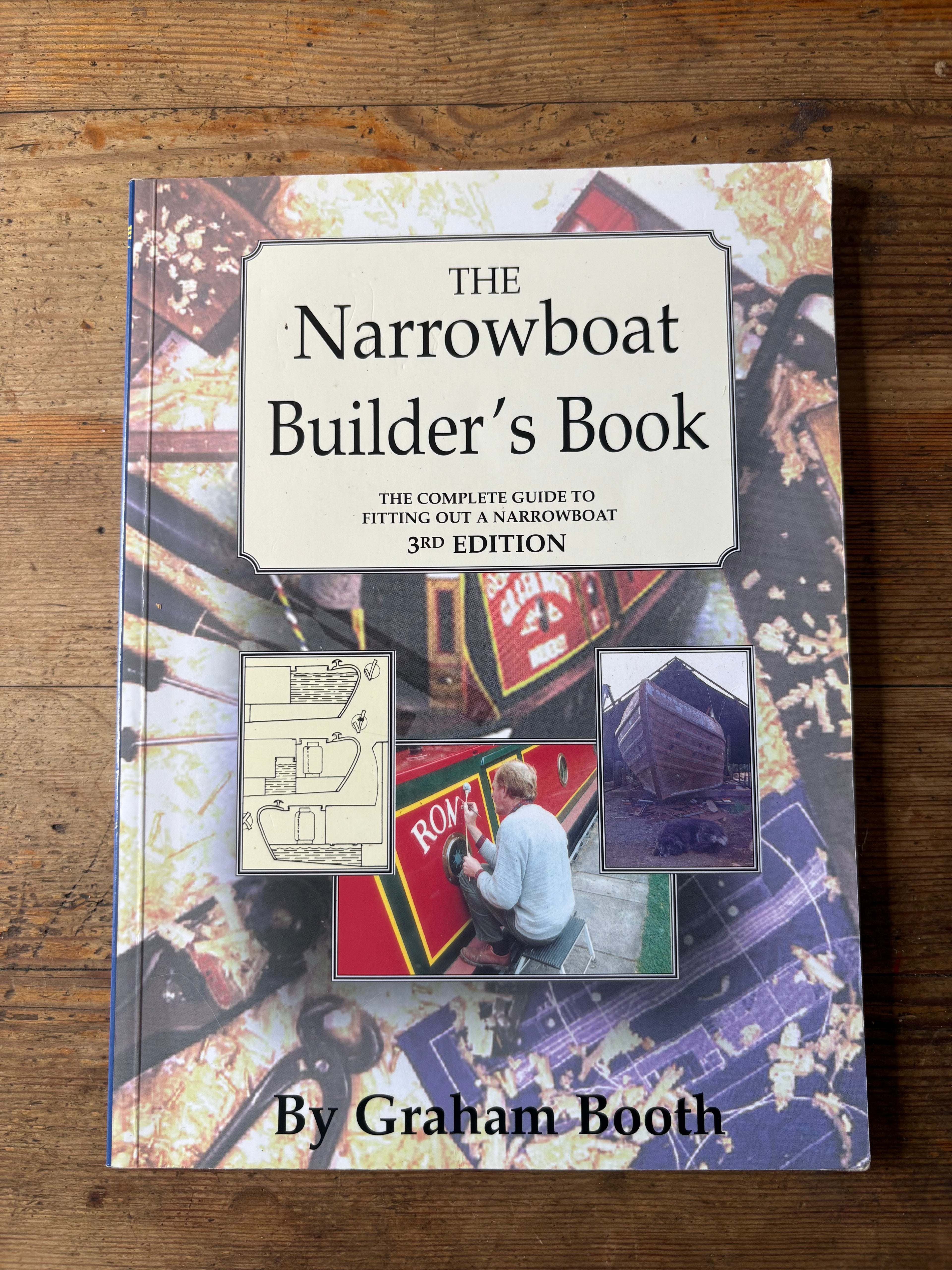 The Narrowboat Builder's Book The Complete Guide to Fitting Out a Narrowboat