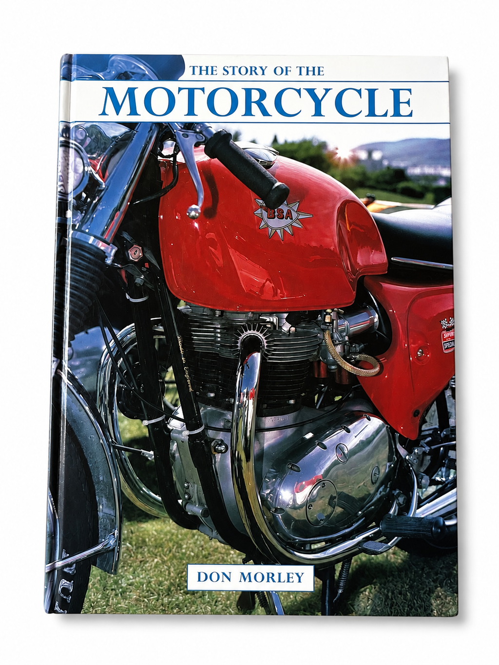 The Story of the Motorcycle