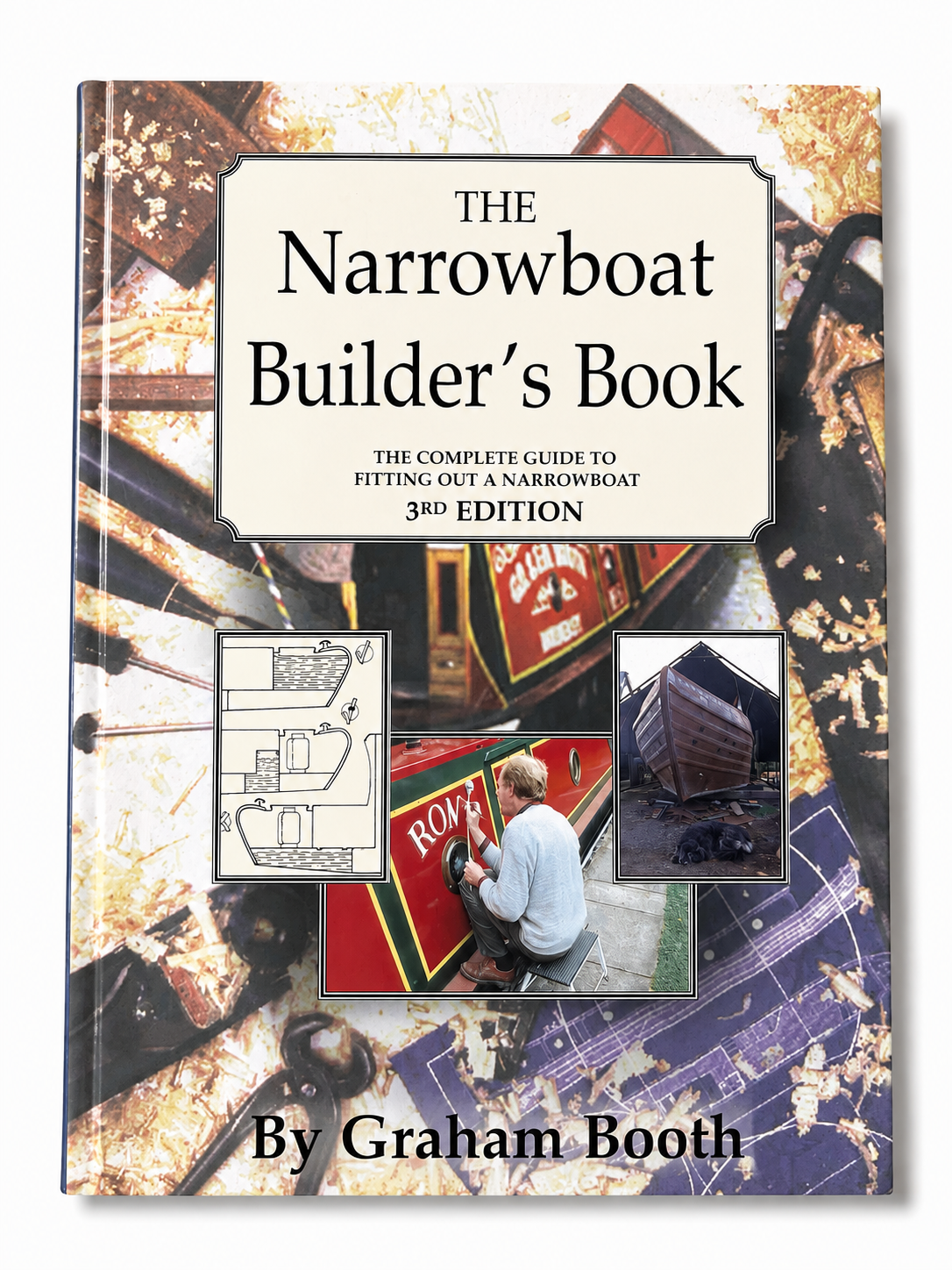 The Narrowboat Builder's Book The Complete Guide to Fitting Out a Narrowboat